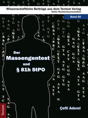 cover image of Der Massengentest und § 81h StPO